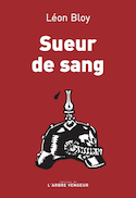 Sueur de sang [nouvelle édition]